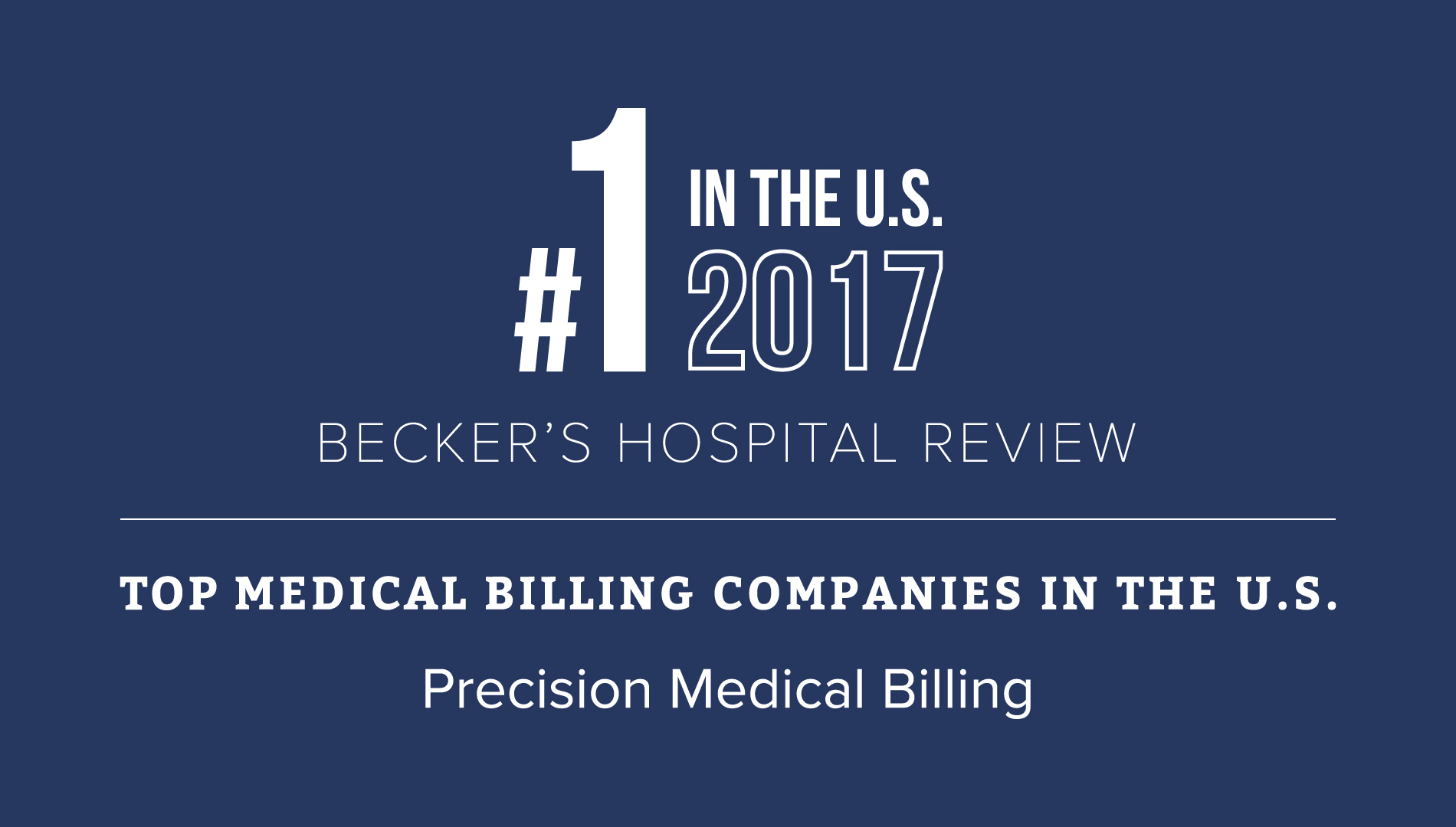 Precision Medical Billing Recognized as No. 20 U.S. Medical Billing ...